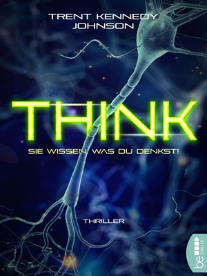 cover image of Think--Sie wissen, was du denkst